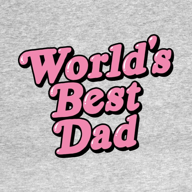 Worlds' Best Dad by Adamtots